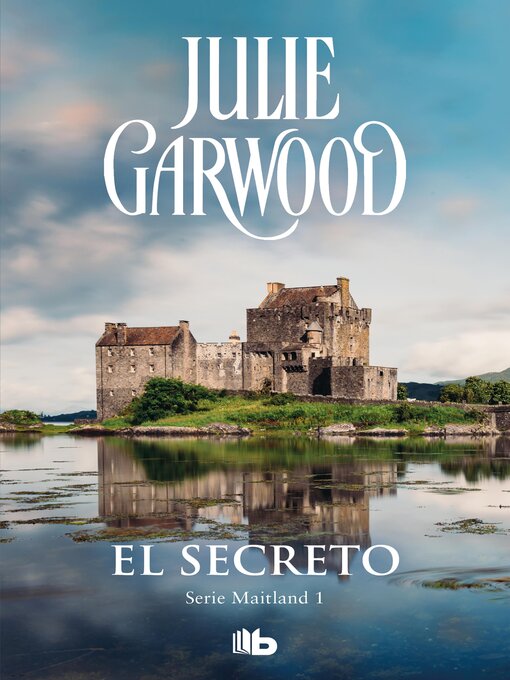 Title details for El secreto (Maitland 1) by Julie Garwood - Wait list